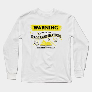 May Cast Procrastination Dark Yellow Warning Label Long Sleeve T-Shirt